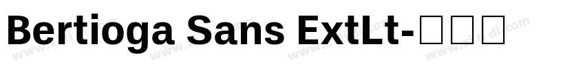 Bertioga Sans ExtLt字体转换